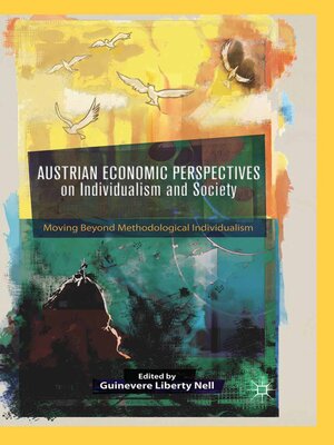 cover image of Austrian Economic Perspectives on Individualism and Society